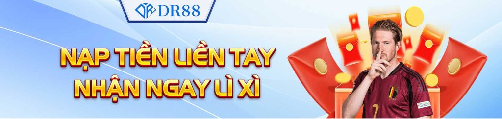 dr88 nạp tiền thưởng liền tay