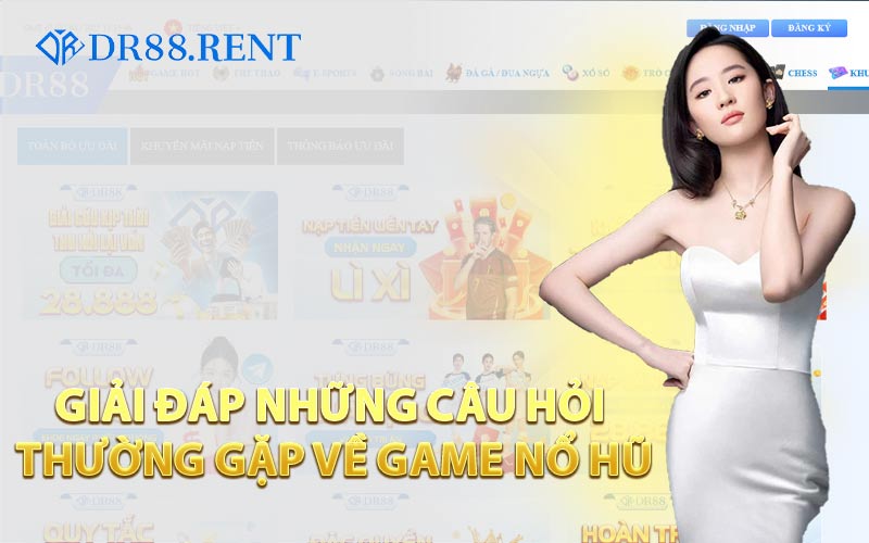 Giải Đáp Những Câu Hỏi Thường Gặp Về Game Nổ Hũ