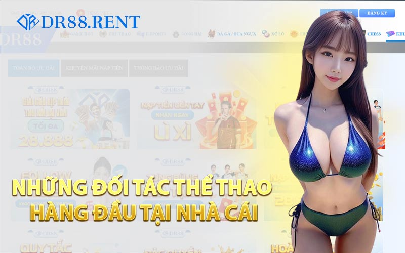 Những Đối Tác Thể Thao Hàng Đầu Tại Nhà Cái